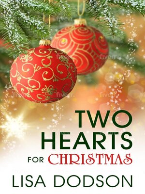 cover image of Two Hearts For Christmas